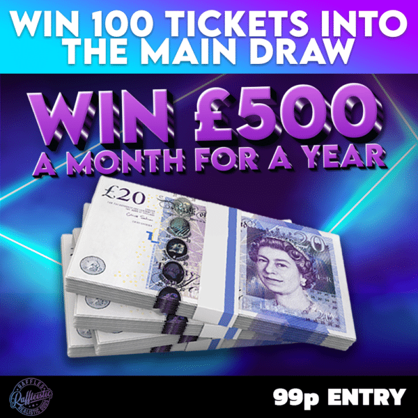 100 Tickets Into Our £500 A Month Comp!