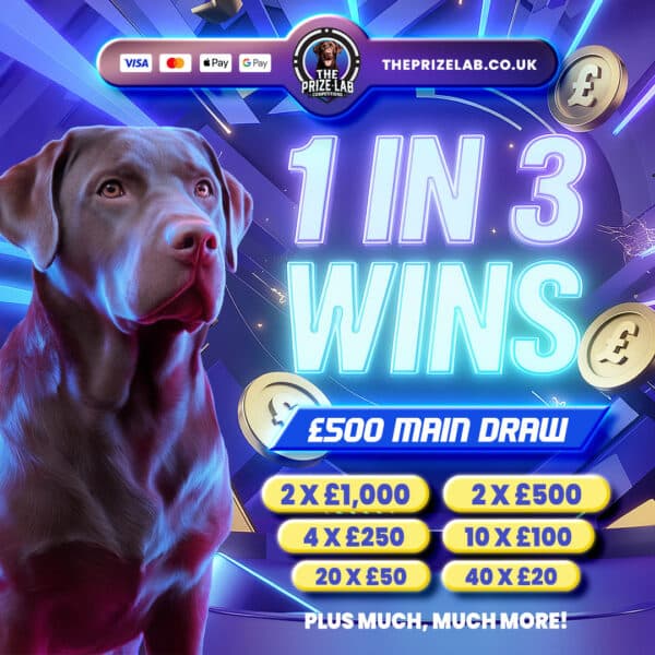 1 In 3 Wins! - £500 Main Draw!