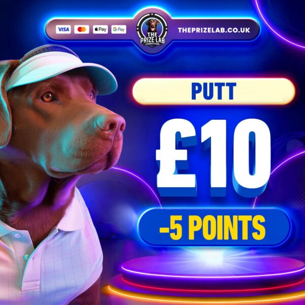 Putt | £10 Cash | -5 Points