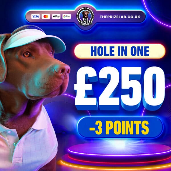 Hole In One! | £250 Cash! | -3 Points