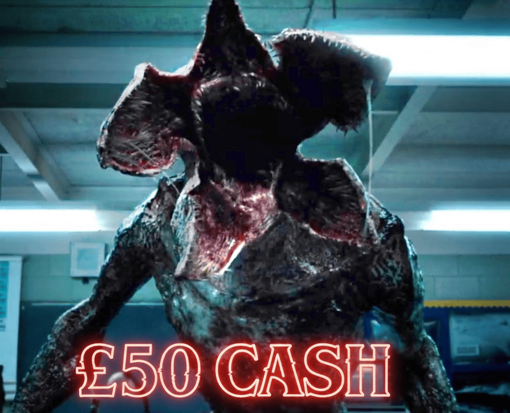 THE DEMOGORGON - £50 CASH!
