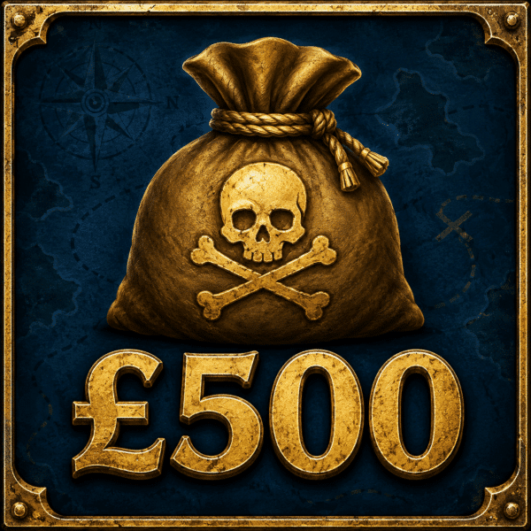 Captain’s Treasure 💰 - £500!
