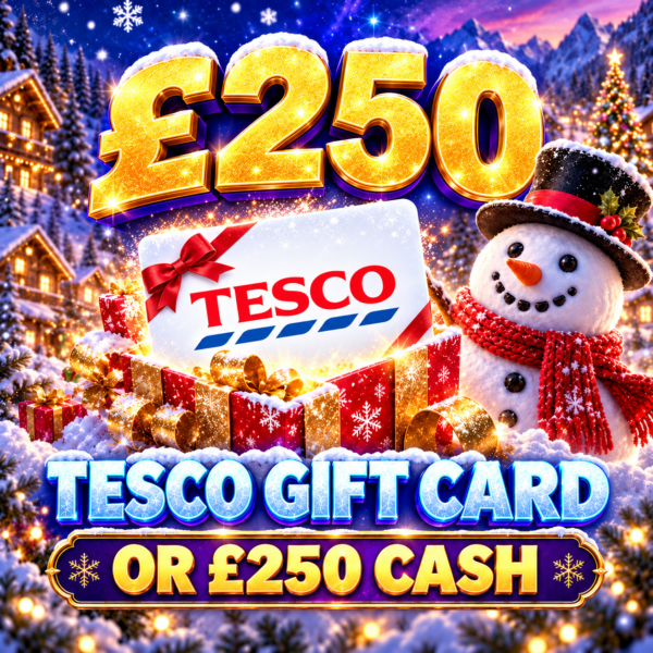 £250 Tesco Gift Card OR £250